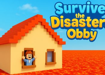 Survive the Disasters: Obby